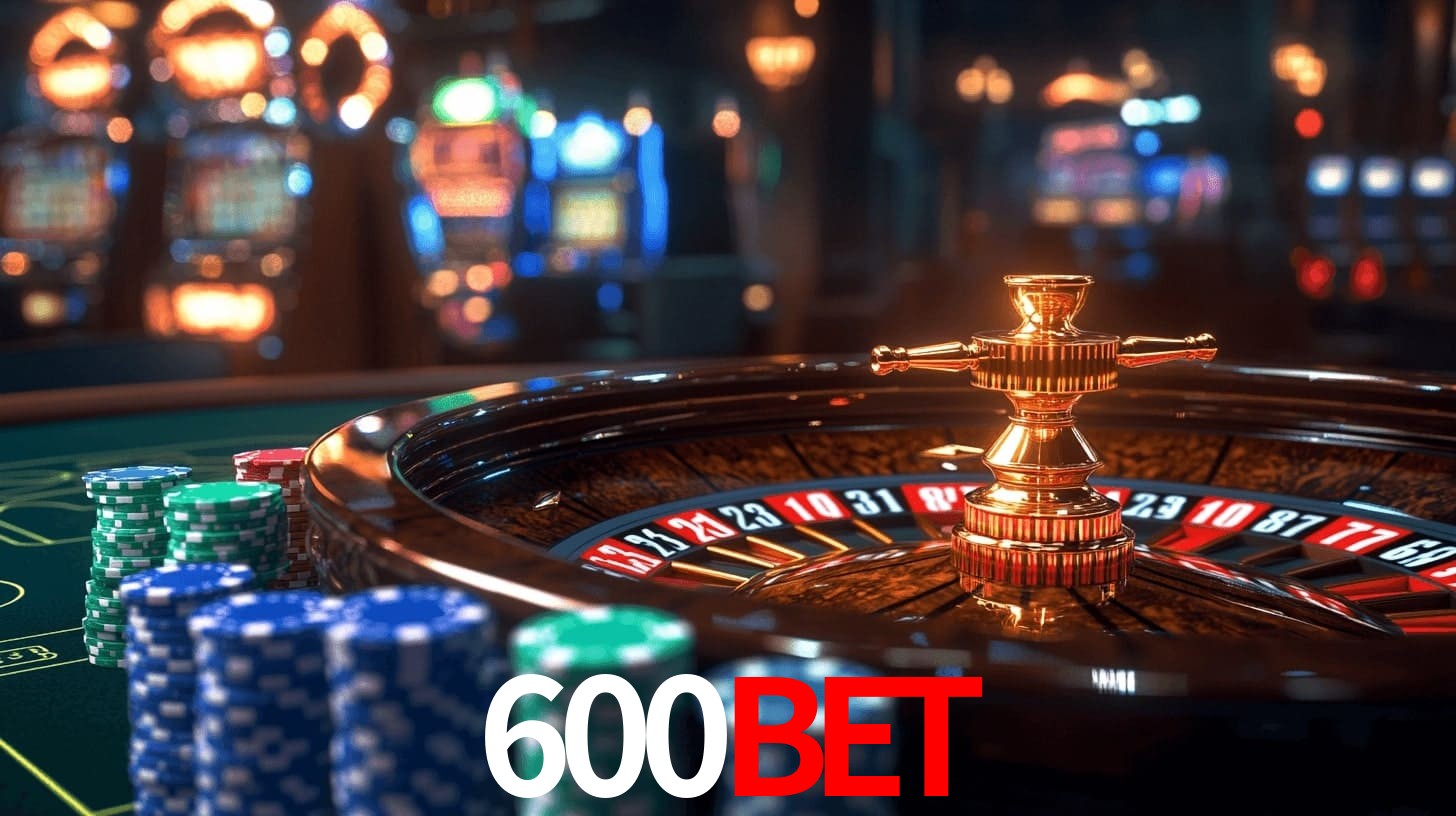 600bet,600bet cassino
